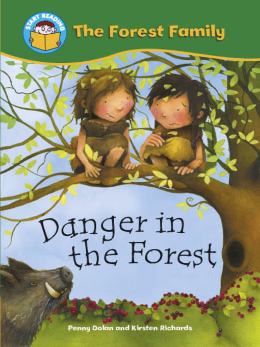 Title details for Danger in the Forest by Penny Dolan - Available